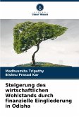 Steigerung des wirtschaftlichen Wohlstands durch finanzielle Eingliederung in Odisha