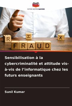 Cover Sensibilisation à la cybercriminalité et attitude vis-à-vis de l'informatique chez les futurs enseignants