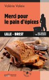 Merci pour le pain d'épices (eBook, ePUB)