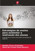 Estratégias de ensino para aumentar a motivação dos alunos