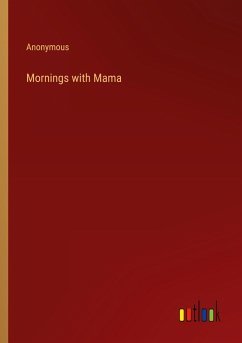 Mornings with Mama