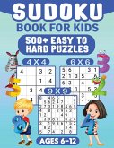Sudoku For Kids Ages 6-12 Sudoku For Kids Ages 6-12