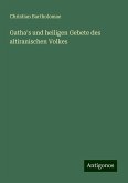 Gatha's und heiligen Gebete des altiranischen Volkes