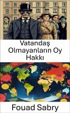 Vatandaş Olmayanların Oy Hakkı (eBook, ePUB)