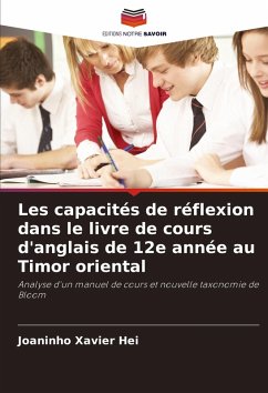 Les capacités de réflexion dans le livre de cours d'anglais de 12e année au Timor oriental - Xavier Hei, Joaninho