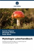 Mykologie Laborhandbuch