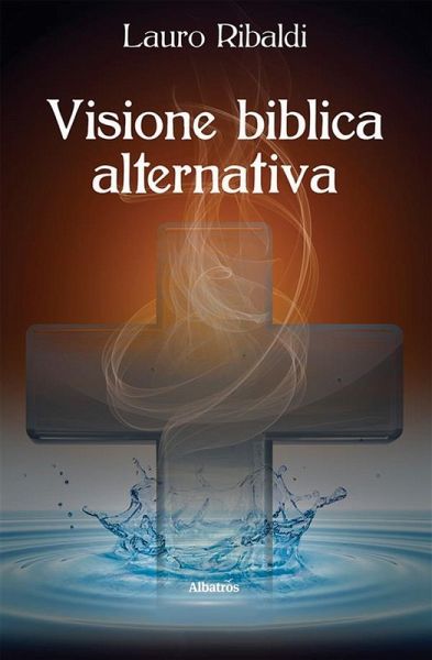 Visione biblica alternativa (eBook, ePUB)
