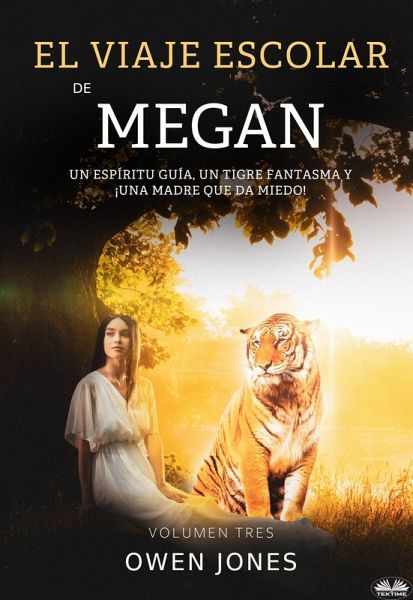 El Viaje Escolar De Megan (eBook, ePUB)