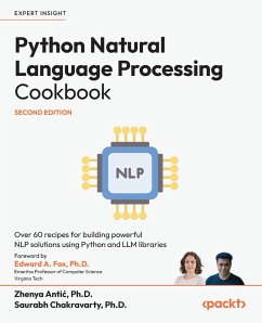 Python Natural Language Processing Cookbook (eBook, ePUB) - Antic, Zhenya; Chakravarty, Saurabh
