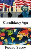 Candidacy Age (eBook, ePUB)