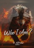 Who I Am?