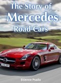 The Story Of Mercedes Road Cars