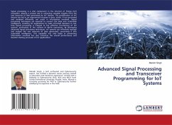 Advanced Signal Processing and Transceiver Programming for IoT Systems - Singh, Manish