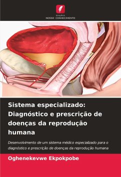 Cover Sistema especializado: Diagnóstico e prescrição de doenças da reprodução humana