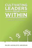 Cultivating Leaders from Within Cultivating Leaders from Within