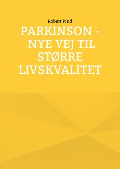 Cover Parkinson - nye vej til større livskvalitet