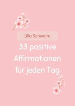 Cover 33 positive Affirmationen für jeden Tag