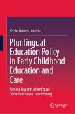 Plurilingual Education Policy in Early Childhood Education and Care (eBook, PDF)