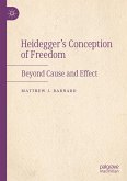 Heidegger's Conception of Freedom (eBook, PDF) Heidegger's Conception of Freedom (eBook, PDF)
