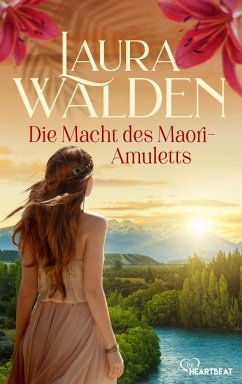 Cover Die Macht des Maori-Amuletts (eBook, ePUB)