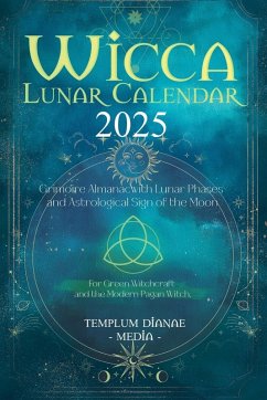 Wicca Lunar Calendar - 2025 - Media, Templum Dianae