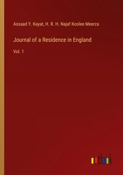 Journal of a Residence in England