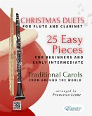 Christmas Duets for Flute and Clarinet - 25 Easy Pieces for Beginners and Early Intermediate (fixed-layout eBook, ePUB)