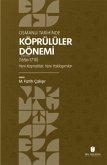 Osmanli Tarihinde Köprülüler Dönemi 1656 - 1710 Osmanli Tarihinde Köprülüler Dönemi 1656 - 1710