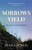Sorrows Yield Sorrows Yield