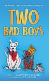 Two Bad Boys Two Bad Boys