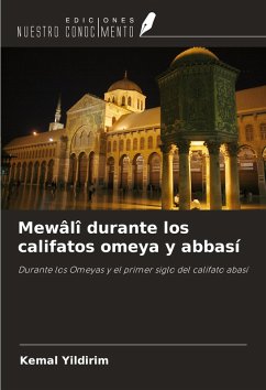 Cover Mewâlî durante los califatos omeya y abbasí
