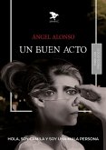 Un buen acto (eBook, ePUB)