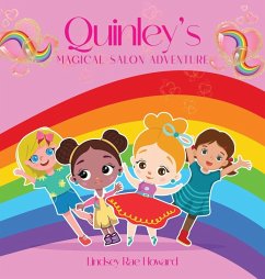 Quinley's Magical Salon Adventure - Howard, Lindsey Rae