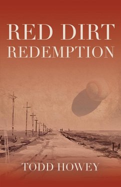 Red Dirt Redemption - Howey, Todd