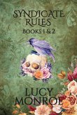 Syndicate Rulese Books 1 & 2 Syndicate Rulese Books 1 & 2