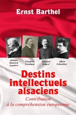 Destins intellectuels alsaciens - Barthel, Ernst