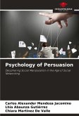 Psychology of Persuasion