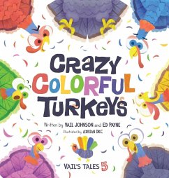 Cover Crazy Colorful Turkeys