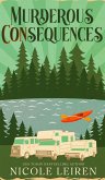 Murderous CONsequences Murderous CONsequences