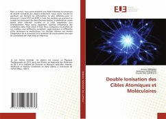 Double Ionisation des Cibles Atomiques et Moléculaires - HERBADJI, Amine;MANSOURI, Abdelaziz;DAL CAPPELLO, Claude