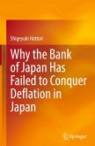 Why the Bank of Japan Has Failed to Conquer Deflation in Japan Why the Bank of Japan Has Failed to Conquer Deflation in Japan