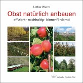 Obst natürlich anbauen