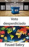 Voto desperdiciado (eBook, ePUB)