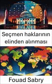 Seçmen haklarının elinden alınması (eBook, ePUB)