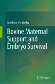 Bovine Maternal Support and Embryo Survival (eBook, PDF)