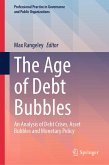 The Age of Debt Bubbles (eBook, PDF)