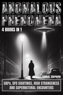 Anomalous Phenomena (eBook, ePUB) - Shepherd, Samuel