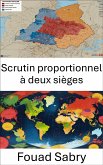 Scrutin proportionnel à deux sièges (eBook, ePUB)