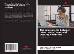 The relationship between labor commitment and working conditions - Rivera Amaya, Itzel Jhoany;García López, Teresa