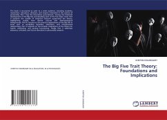 The Big Five Trait Theory: Foundations and Implications - Swargiary, Khritish